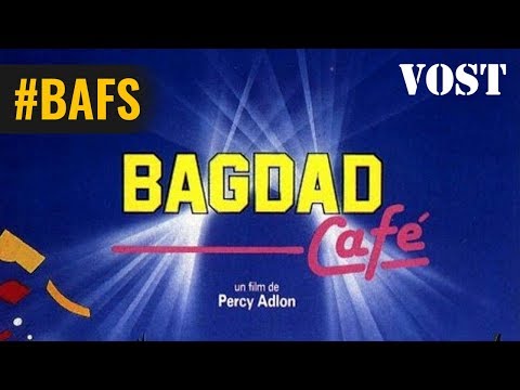 Bagdad Café – Bande Annonce VOST