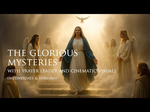 Holy Rosary - Glorious Mysteries - Wednesdays and Sundays | Guided Prayer by eRosary.net