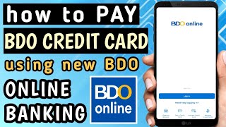 HOW TO PAY BDO CREDIT CARD IN NEW BDO ONLINE BANKING APP