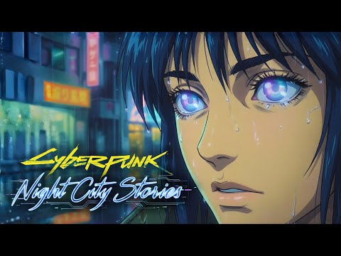 Cyberpunk: Night City Stories | Dreams for Sale