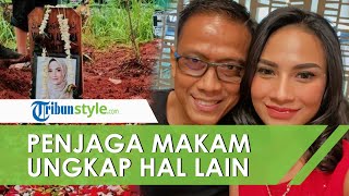 Isu Doddy Sudrajat Pisahkan Makam Vanessa Angel dari Bibi Ardiansyah, Penjaga Makam: Itu Bohong