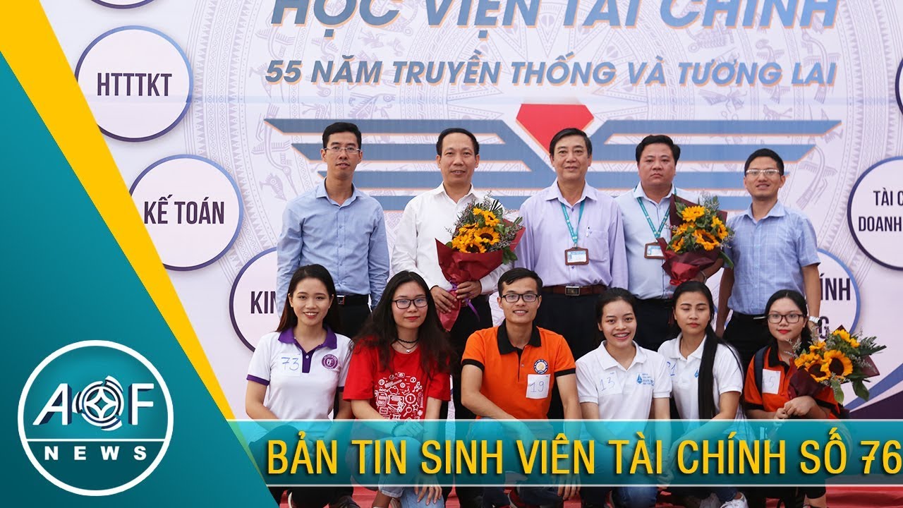 AOF NEWS 76 - BẢN TIN SINH VIÊN TÀI CHÍNH - HỌC VIỆN TÀI CHÍNH