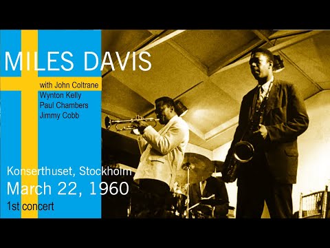 Miles Davis with John Coltrane- March 22, 1960 Konserthuset, Stockholm [1st concert]