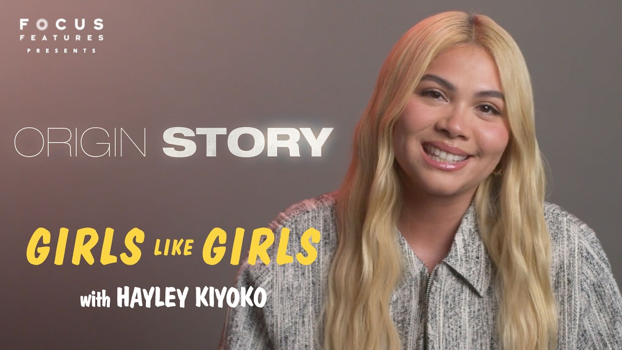 Expanding the World of Girls Like Girls  - Origin Story