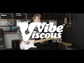 0% Talk 100% Tones - Viscous Vibe