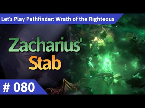 Pathfinder: Wrath of the Righteous deutsch Teil 80 - Zacharius' Stab Let's Play