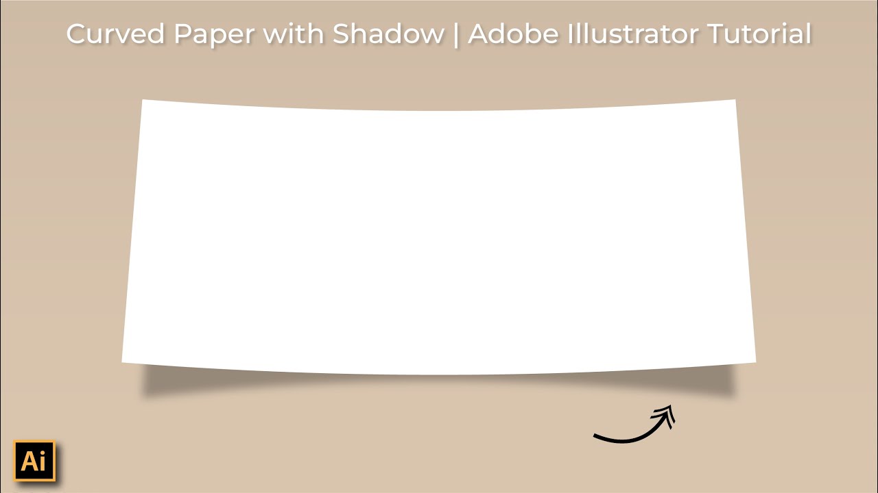 Easy How to Make Curved Paper With Shadow | Adobe Illustrator Tutorials