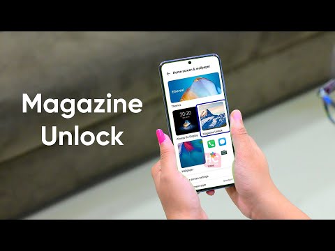 Huawei EMUI Tip: How to use Magazine unlock