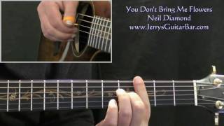 How To Play Neil Diamond You Don&#39;t Bring Me Flowers (intro only)