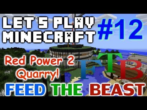 Let's Play Minecraft FTB Ep 12 - Red Power RP2 Quarry