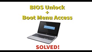 Acer Laptop BIOS Unlock and Boot Menu Access - SOLVED!