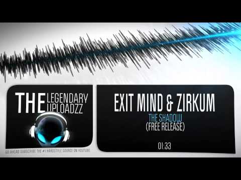 Exit Mind & Zirkum - The Shadow [HQ + HD FREE RELEASE]