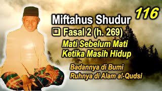 Download lagu Belajar Mati Sebelum Mati | Miftahus Shudur 116 #tqnsuryalaya mp3
