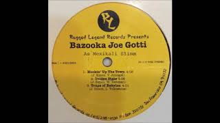 Bazooka Joe Gotti - Traps Of Babylon