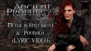 ANCIENT PROPHECY -Metal Is Still Alive & Pounded- (Lyric-Video♫) on "European Metal Channel"