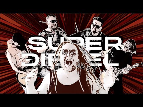 Superdiesel - My Time Is Over Now
