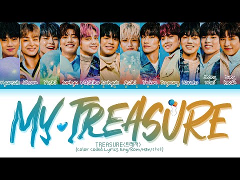 TREASURE 'MY TREASURE' Lyrics (트레저 MY TREASURE 가사) (Color Coded Lyrics)