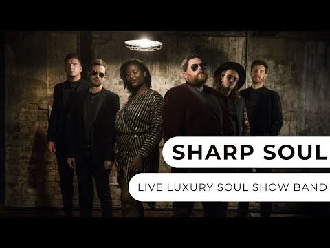 Sharp Soul - Luxury Wedding and Party Band