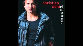 CHRISTIAN DANIEL - EL MONEY (Promo 2012) *Audio