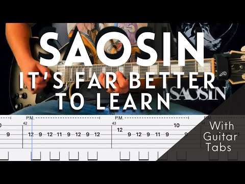 Its Far Better To Learn - Saosin