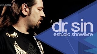&quot;Lady lust&quot; - Dr. Sin no Estúdio Showlivre 2013