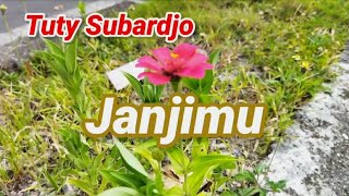 Download lagu Janjimu Tuty Subardjo Oh-ho Kasih Pujaanku Seorang Padamu Aku Dulu Telah Berjanji mp3