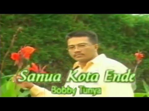 Lagu Ende Lio - Sanua Kota Ende || Bobby Tunya