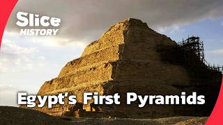 From Djoser to Khufu: The Rise of the Pyramid I SLICE HISTORY