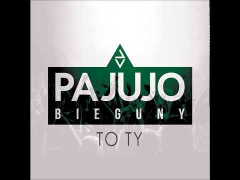 Pajujo - To Ty (Album Bieguny) - 2013