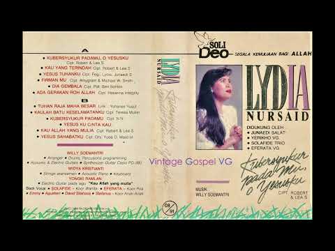 Ada Gerakan Roh Allah (Revival In The Land) - Lydia Nursaid, VG Yerikho, Solafide, Eferata (1991)