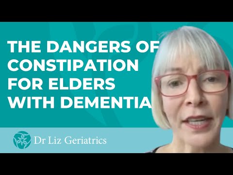 The Dangers of Constipation in Elders with Dementia
