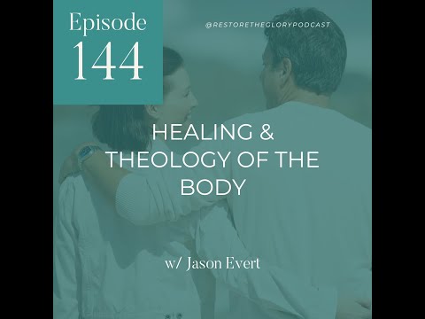 Healing & Theology of the Body with Jason Evert