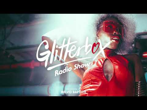 Glitterbox Radio Show 181: The House Of The Gallery