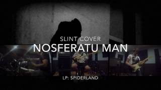 Slint - Nosferatu man (cover)