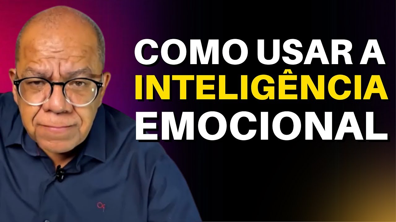 INTELIGÊNCIA EMOCIONAL - APRENDA A CONTROLAR SUAS EMOÇÕES | JOSUÉ GONÇALVES