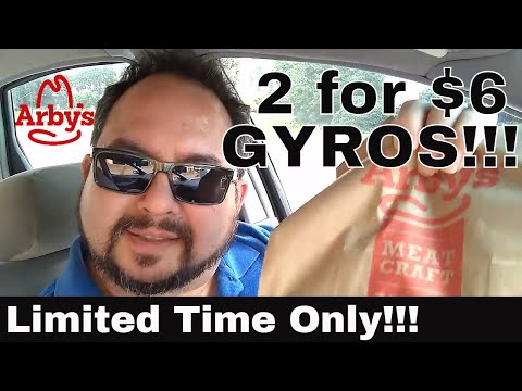 Arby's 2 For 6 Gyros Deal - Food Review
