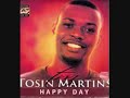 Happy Day - Tosin Martins