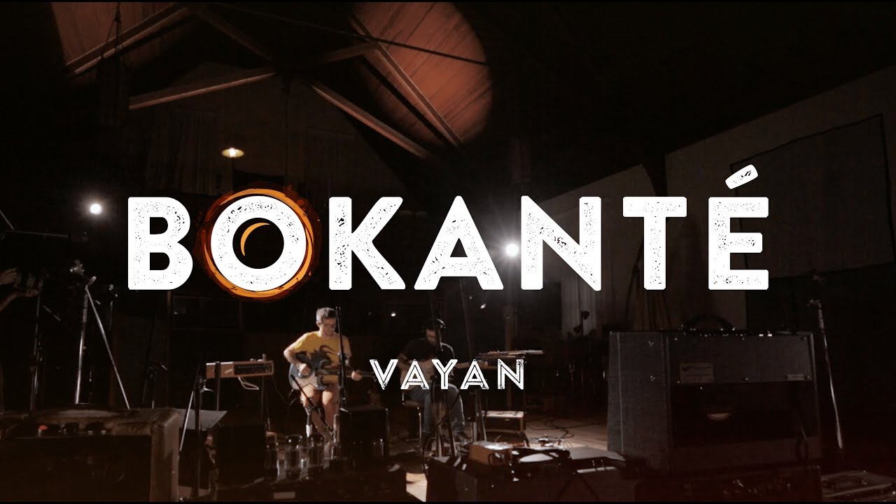 Bokanté - Vayan 