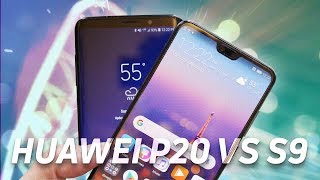 Huawei P20 vs Samsung Galaxy S9+ Quick Look