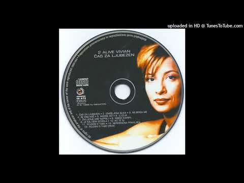 2 Alive Vivian - Ne Briga Me