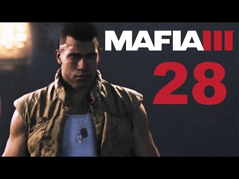 Mafia 3 Full Game Playthrough Part 28 HD PS4