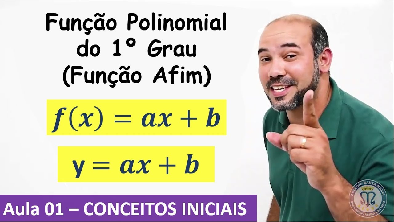 Função Polinomial do 1º Grau (Função Afim) - Aula 1