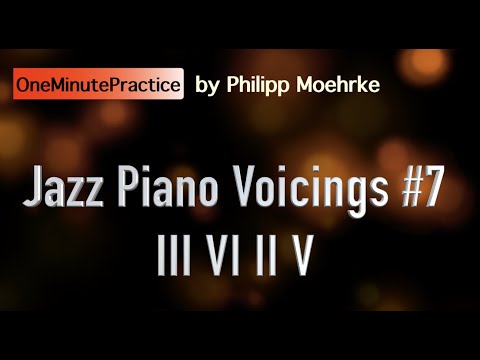 OneMinutePractice - Jazz Piano Voicings #7