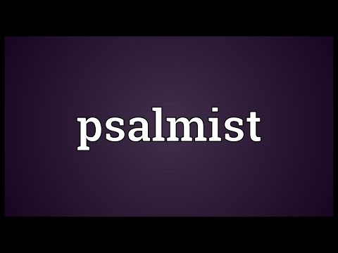Psalmist Meaning