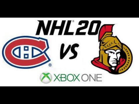 NHL 20 - Montreal Canadiens vs. Ottawa Senators - Xbox One