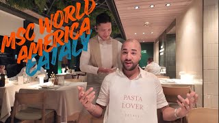 MSC World America Specialty Restaurant EATALY Honest Review!