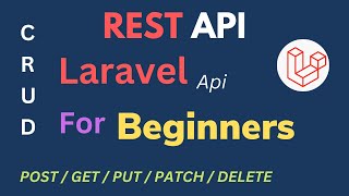 Laravel REST Api For Beginners | Rest API Laravel | Laravel CRUD Api | Laravel Api in HINDI
