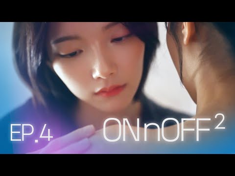 [SUB] Sukfilm GL Drama "ON&OFF 2" EP. 4/8