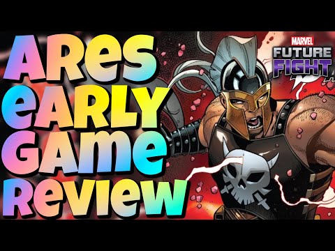 ARES EARLY GAME REVIEW | MARVEL FUTURE FIGHT
