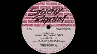 Formula 4/4 - You Keep Playing Mind Games (Calling All Ravers Mix) Strictly Rhythm 1991